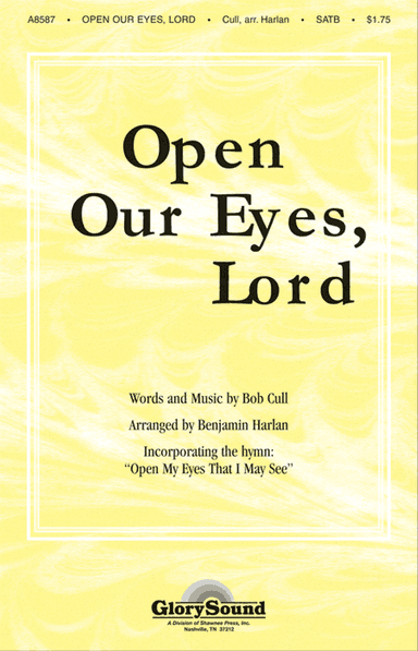 Open Our Eyes, Lord (with Open My Eyes That I May See)