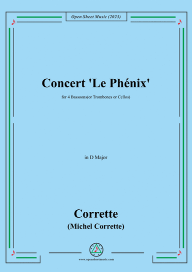 M. Corrette-Concert 'Le Phénix',in D Major,for 4 Bassoons(or Trombones or Cellos)