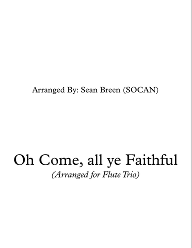 Oh Come all ye Faithful_Flute Trio