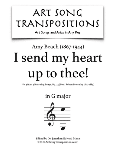 BEACH: I send my heart up to thee! Op. 44 no. 3 (transposed to G major)