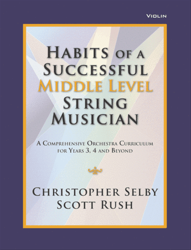 Habits of a Successful Middle Level String Musician - Violin