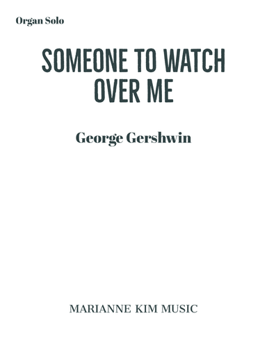 Someone To Watch Over Me