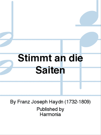 Stimmt an die Saiten