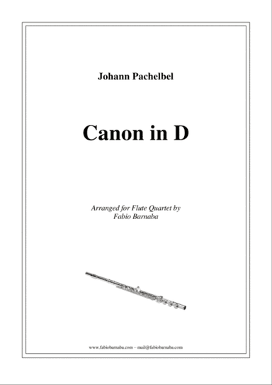 Pachelbel - Canon in D - For Flute Quartet or Flute Choir