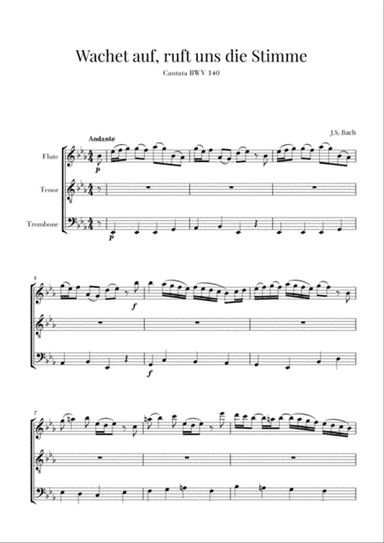 Bach - Wachet auf, ruft uns die Stimme BWV 140 (for Flute, Tenor and Trombone)