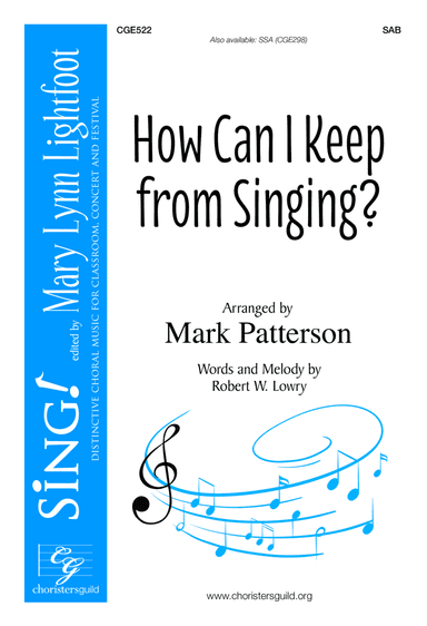 How Can I Keep From Singing - SAB