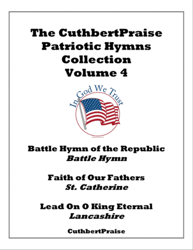 CuthbertPraise Patriotic Hymns Collection, Volume 4
