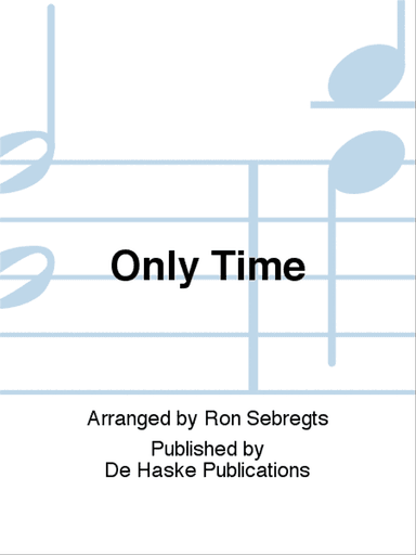 Only Time