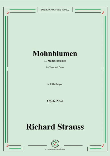 Richard Strauss-Mohnblumen,Op.22 No.2,in E flat Major