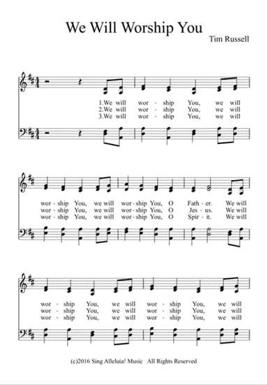 We Will Worship You