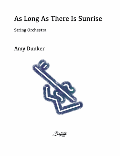 As Long As There Is Sunrise