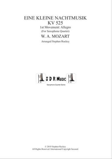 Eine Kleine Nachtmusik 1st Movement Allegro for Saxophone Quartet