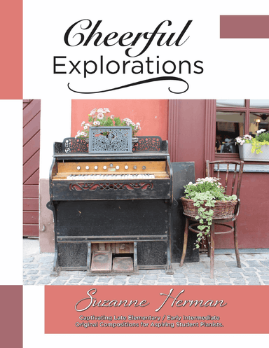 Cheerful Explorations Songbook