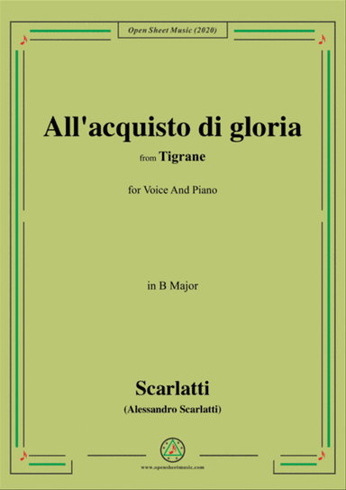 Scarlatti-All'acquisto di gloria,in B Major,for Voice and Piano