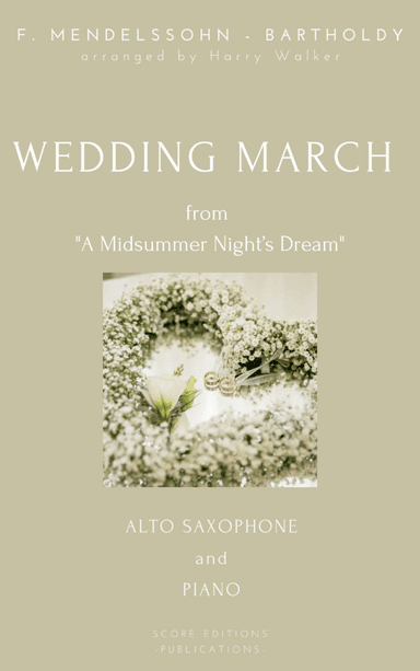 Wedding March (for Alto Saxophone and Piano)