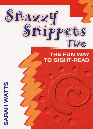 Snazzy Snippets - Book 2