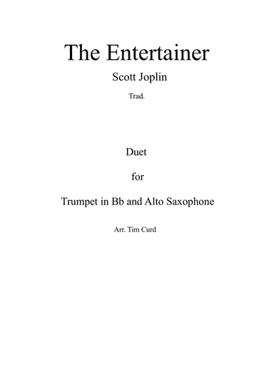 The Entertainer. Duet for Trumpet and Alto Saxophone