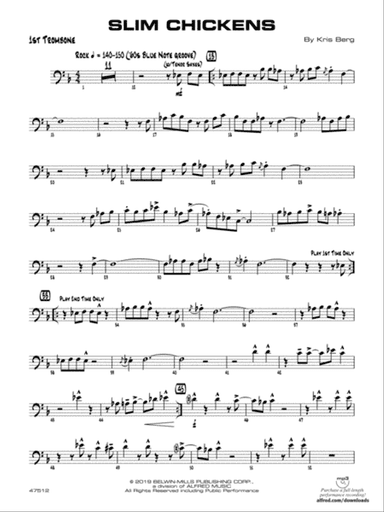 Slim Chickens: 1st Trombone