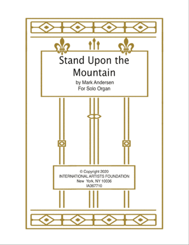 Stand Upon the Mountain - organ solo
