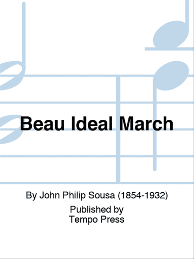 Beau Ideal March