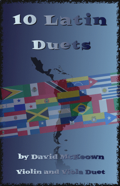 10 Latin Duets, for Violin and Viola