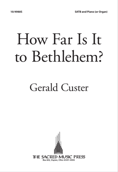 How Far Is It to Bethlehem?