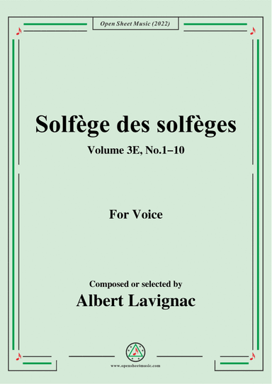 Lavignac-Solfege des solfeges,Volum 3E No.1-10,for Voice
