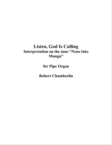 Listen, God Is Calling