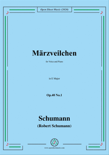 Schumann-Märzveilchen Op.40 No.1,in E Major,for Voice&Piano