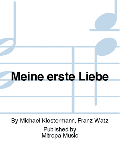 Meine erste Liebe