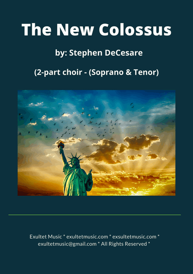 The New Colossus (2-part choir - (Soprano and Tenor)