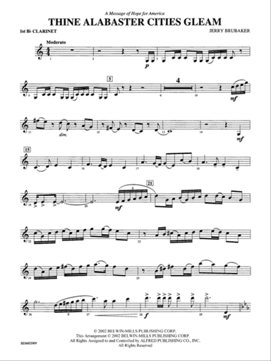Thine Alabaster Cities Gleam (A Message of Hope for America): 1st B-flat Clarinet