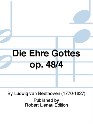 Die Ehre Gottes Op. 48/4