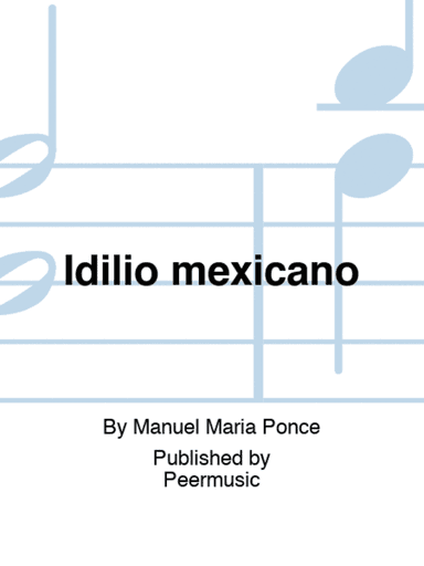 Idilio mexicano