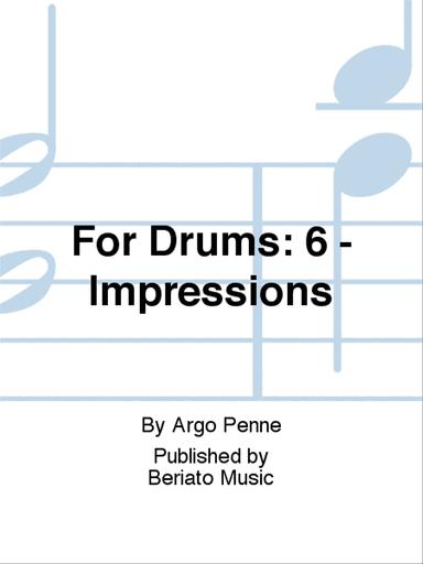 For Drums: 6 - Impressions