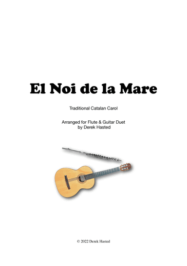 El Noi de la Mare - Flute and Guitar Duet