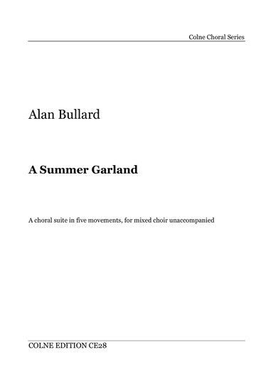 A Summer Garland (choral suite for mixed choir unaccompanied)
