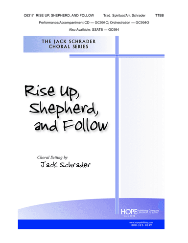 Rise Up, Shepherd, and Follow
