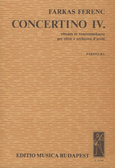 Concertino IV. fĂĽr Oboe und Streichorchester