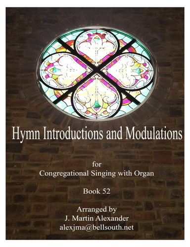 Hymn Introductions and Modulations for Organ - Book 52