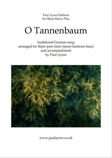 O Tannenbaum, arranged for men's voices with accompaniment