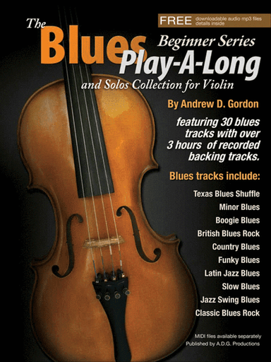The Blues Play-A-Long and Solos Collection for Violin Beginner Series