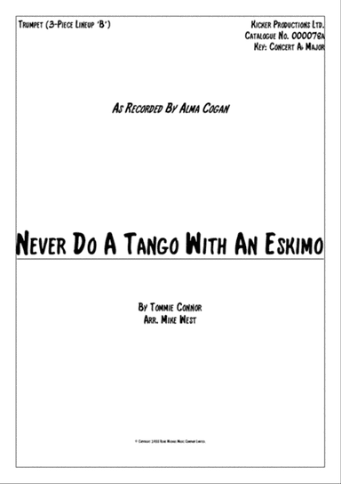 Never Do A Tango With An Eskimo