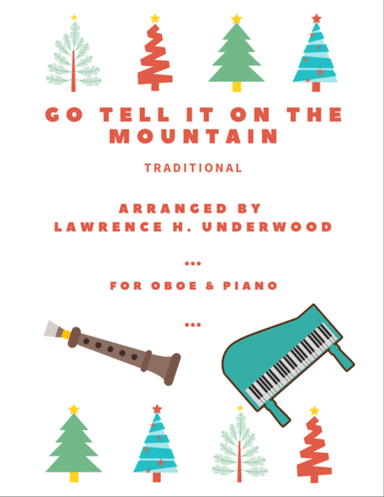 Go Tell It on the Mountain for Solo Oboe