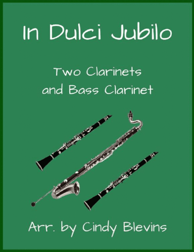 In Dulci Jubilo, Two Clarinets and Bass Clarinet Duet