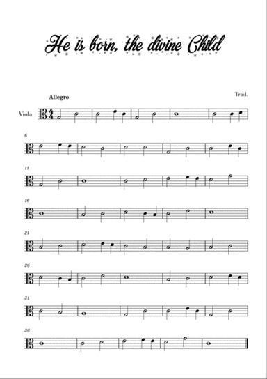 He is born, the divine Child (for Viola)