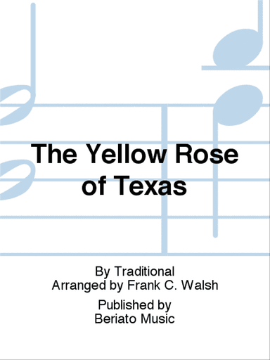 The Yellow Rose of Texas