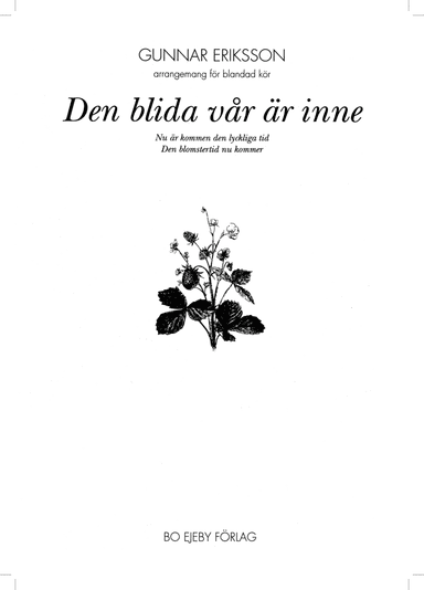 Den blida vår är inne
