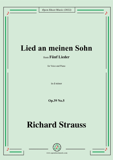 Richard Strauss-Lied an meinen Sohn,in d minor,Op.39 No.5