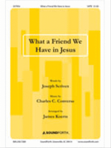 What a Friend We Have in Jesus